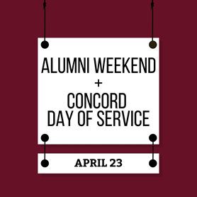 Alumni Weekend and Concord's Day of Service will be held on April 23, 2022