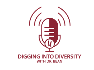 Digging into Diversity with Dr. Bean podcast logo