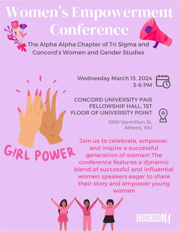 A purple flyer that reads " Women's Empowerment Conference - the alpha alpha chapter of tri sigma and Concord's women and gender studies. Wednesday, March 13, 2024 from 3 to 6 pm. Concord University Pais Fellowship Hall, 1st floor of University Point 1000 Vermillion Street Athens WV. Join us to celebrate, empower, and inspire a successful generation of women! The conference features a dynamic blend of successful and influential women speakers eager to share their story and empower young women." Underneath the text is an illustration of a diverse group of women