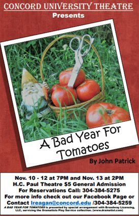 a bad year for tomatoes-small Concord University Theatre Presents "A Bad Year For Tomatoes" by John Patrick