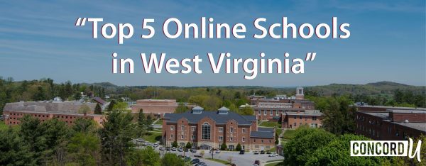 Concord University is among the top five online schools in West Virginia